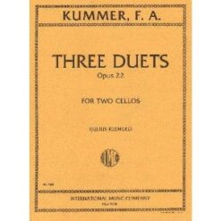 Kummer, F.A. - Three Duets, Op. 22 - Two Cellos - edited by Julius Klengel - International Music